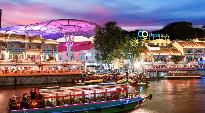 [TRAVEL GUIDE] 4 Interesting Things at Clarke Quay Singapore