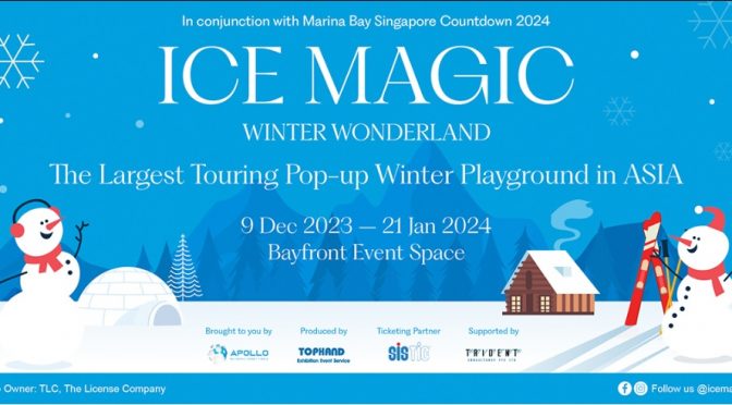 Explore Asia’s Biggest Traveling Winter Playground and Singapore’s Largest Snow Wonderland!
